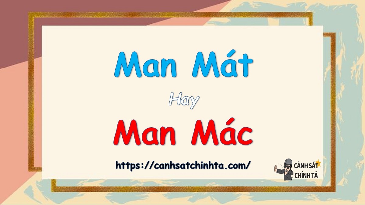 man mat hay man mac 1