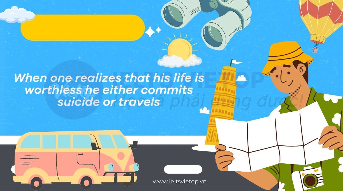 Danh ngôn tiếng Anh về du lịch giúp chữa lành tâm hồn