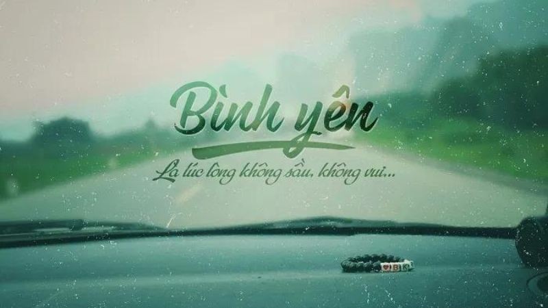 Bình yên chính là liều thuốc chữa lành tốt nhất cho tâm hồn