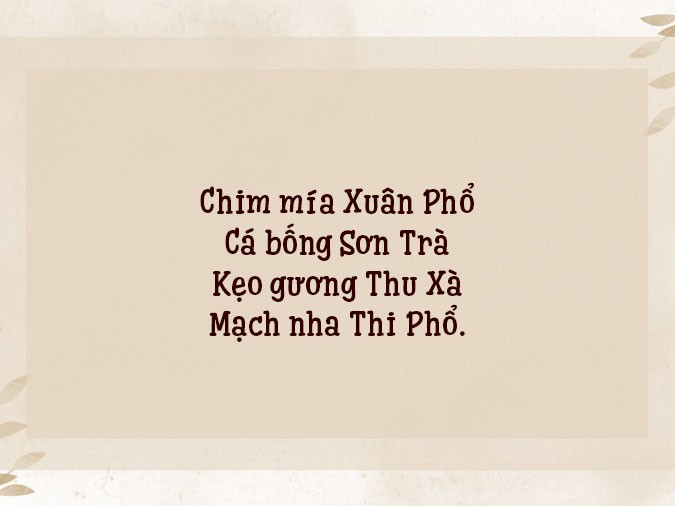 Mỗi địa phương đều có những món ngon trứ danh đi vào lòng người