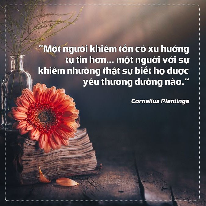 Tượng đài danh ngôn về sự khiêm tốn và bài học cuộc sống