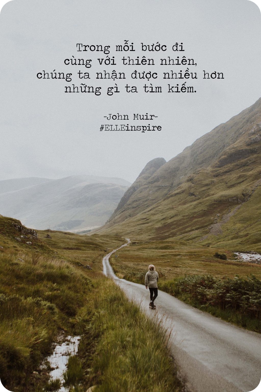 John Muir chia sẻ về những gì nhận được khi đi cùng thiên nhiên