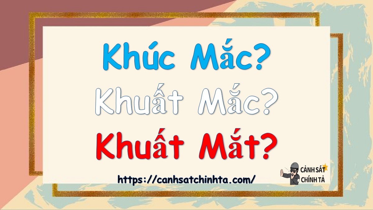 khuc mac hay khuat mac hay khuat mat 1