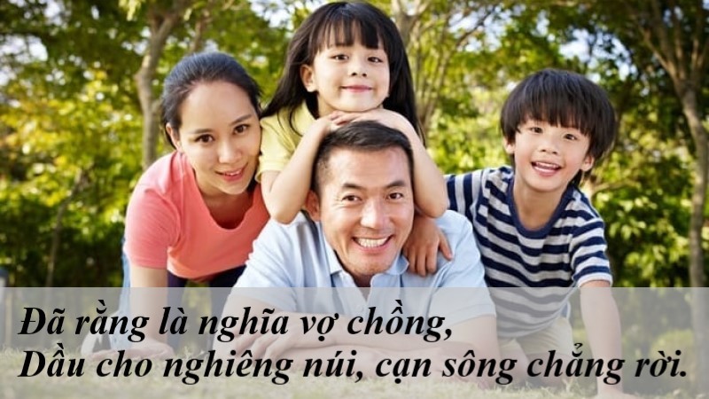 Thành ngữ nói về gắn kết mái ấm gia đình, tình nghĩa vợ chồng