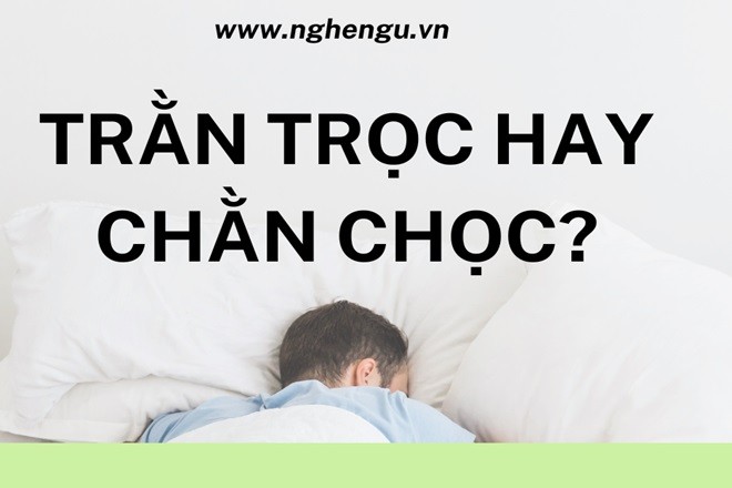 chan choc hay tran troc 1