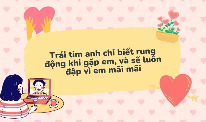 Câu nói hay về ngày lễ Tình Nhân dễ thương nhất