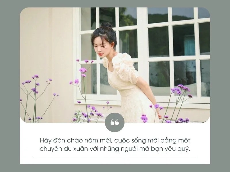 40 stt du xuân, câu nói hay về du xuân thổn thức tâm hồn 2