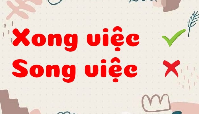 xong viec hay song viec 1